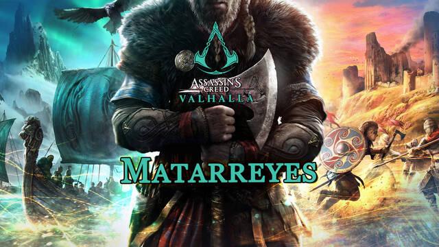 Matarreyes al 100% en Assassin's Creed Valhalla - Assassin's Creed Valhalla