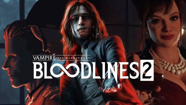Vampire: The Masquerade – Bloodlines 2 progresa con otro nuevo estudio