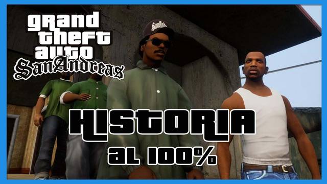 Historia al 100% en GTA San Andreas - Grand Theft Auto: The Trilogy - The Definitive Edition