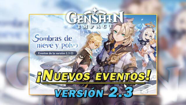 Genshin Impact: Nuevos eventos y gachap�n v2.3
