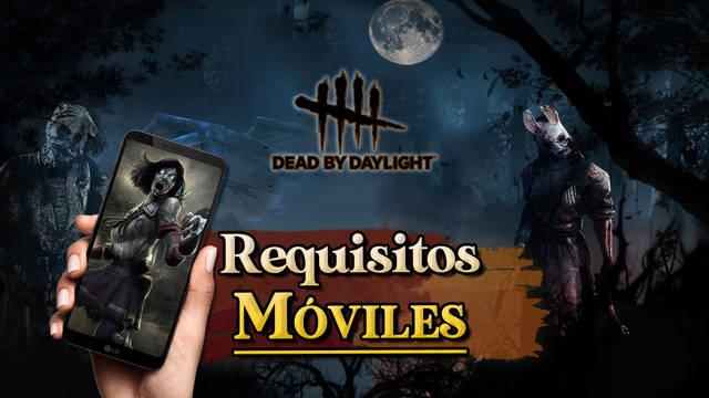 Dead by Daylight: Requisitos m�nimos en m�viles Android e iOS y compatibles - Dead by Daylight