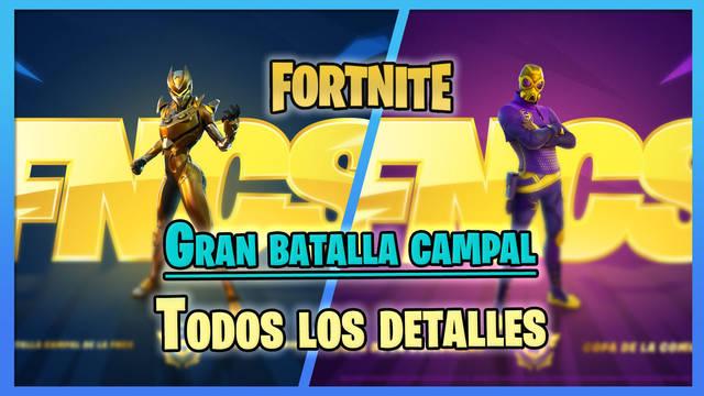 Fortnite FNSC | Gran batalla campal: Fechas, horarios, recompensas y retransmisiones