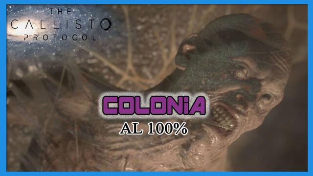 Colonia al 100% en The Callisto Protocol - The Callisto Protocol