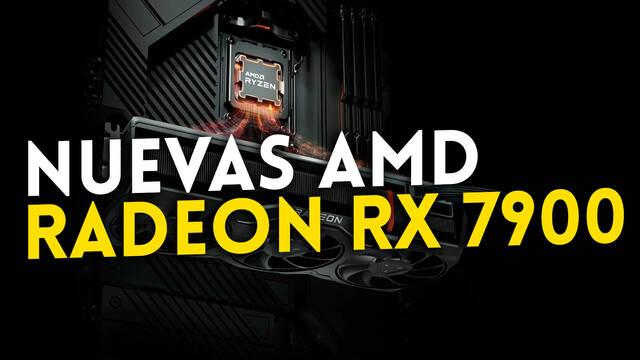 AMD anuncia las Radeon RX 7900 XTX y RX 7900 XT