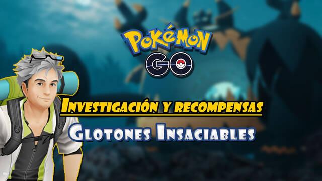 Pok�mon GO: Todas las tareas y recompensas de la investigaci�n Glotones Insaciables
