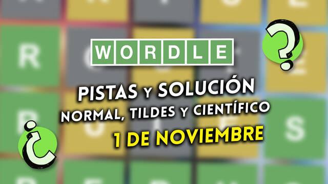 Pistas y soluciones para el Wordle del mi�rcoles 1 de noviembre de 2023