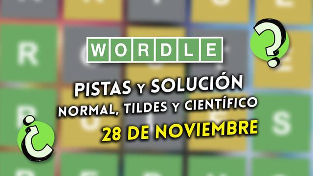 Pistas y soluciones para el Wordle del martes 28 de noviembre de 2023