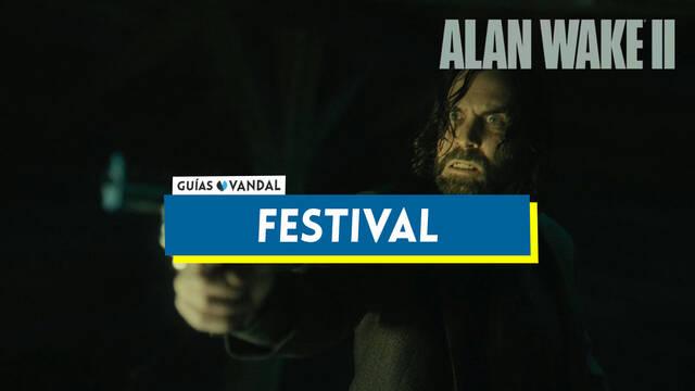 Cómo completar Festival en Alan Wake 2 al 100% - Alan Wake 2