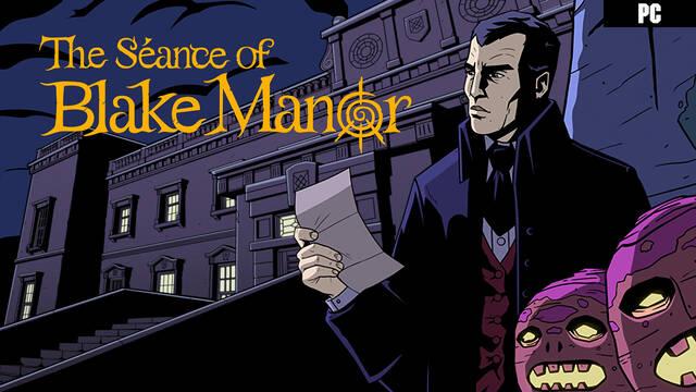 The S�ance of Blake Manor, una aventura detectivesca en la era victoriana