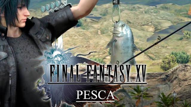 Pesca en Final Fantasy XV: Todo lo que necesitas saber - Final Fantasy XV
