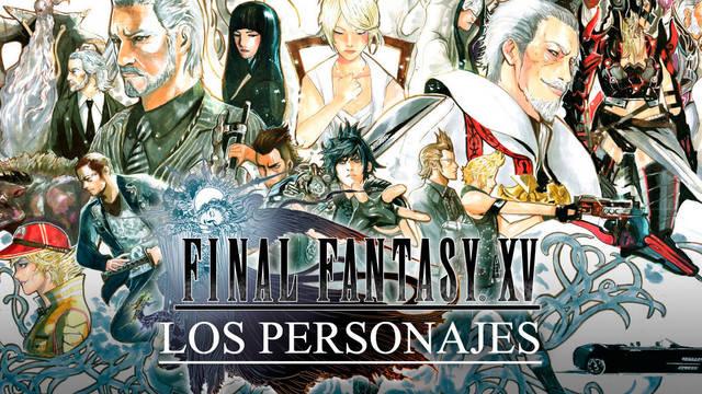 Estos son los personajes protagonistas de Final Fantasy XV - Final Fantasy XV