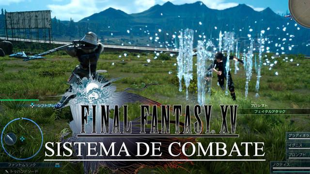 Cómo dominar el sistema de combate de Final Fantasy XV - Final Fantasy XV