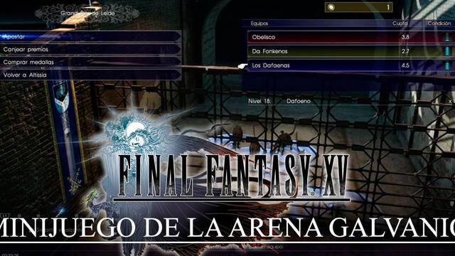 Totomostro, el Minijuego de la Arena Galvanio en Final Fantasy XV - Final Fantasy XV