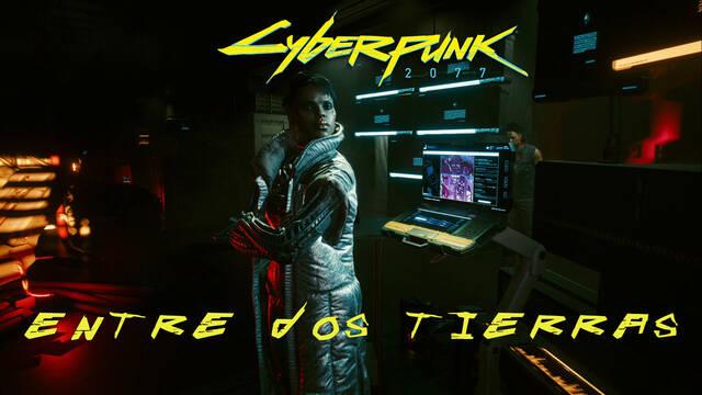 Entre dos tierras en Cyberpunk 2077 al 100% - Cyberpunk 2077
