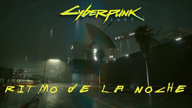 Ritmo de la noche en Cyberpunk 2077 al 100% - Cyberpunk 2077