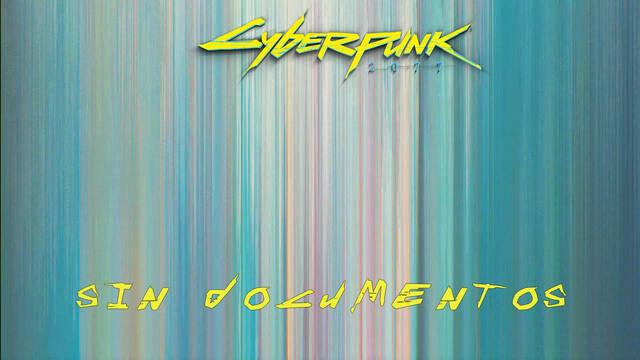 Sin documentos en Cyberpunk 2077 al 100% - Cyberpunk 2077