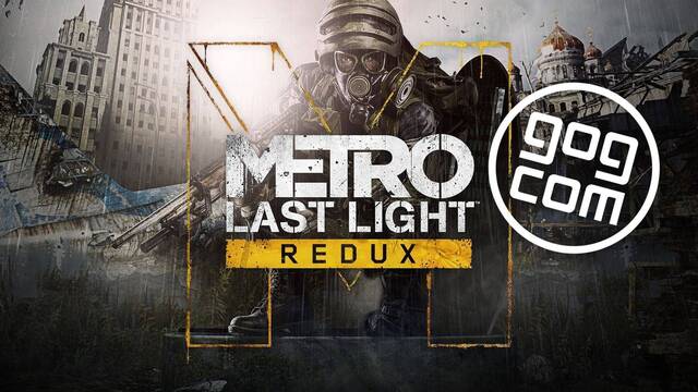 GOG ofrece gratis Metro Last Light Redux para PC.
