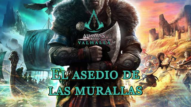 El asedio de las murallas al 100% en Assassin's Creed Valhalla - Assassin's Creed Valhalla