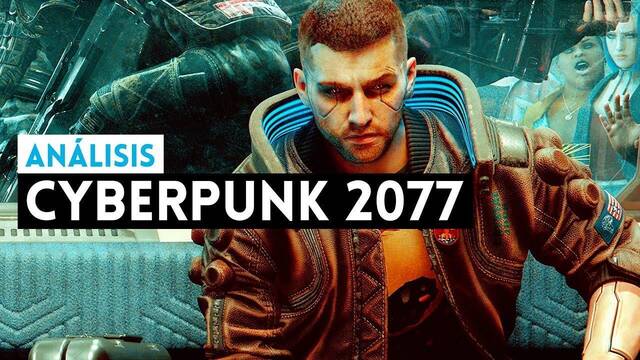 Analizamos Cyberpunk 2077 en Vandal