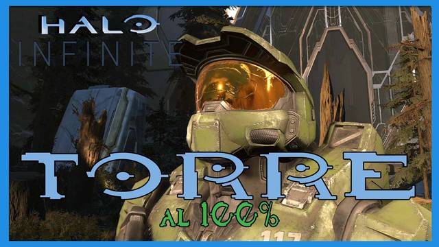 Halo Infinite: Torre al 100%