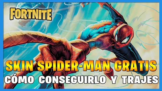 Fortnite C3 T1: cómo conseguir a Spider-Man GRATIS - Fortnite Battle Royale