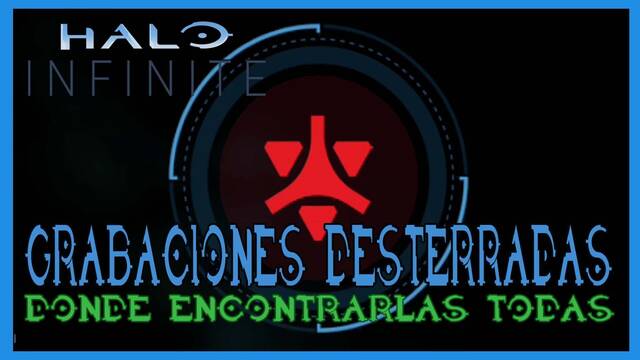 Halo Infinite: TODAS las Grabaciones Desterradas y c�mo conseguirlas - Halo Infinite