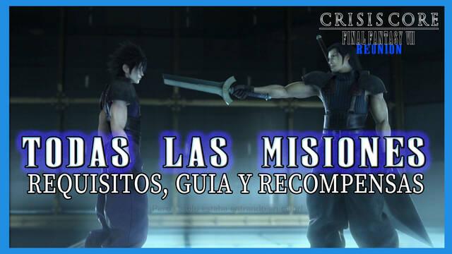 TODAS las misiones en Crisis Core FFVII - Reunion y recompensas - Crisis Core -Final Fantasy VII- Reunion