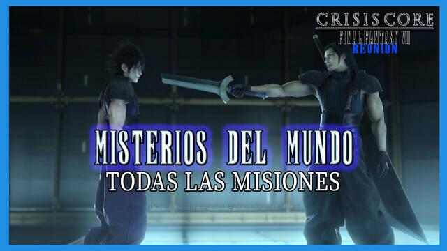 Crisis Core FFVII Reunion - Misterios del mundo, todas las misiones - Crisis Core -Final Fantasy VII- Reunion