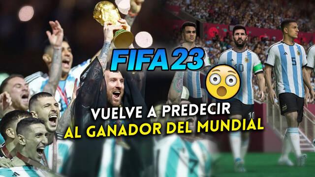 EA Sports predijo en FIFA 23 que Argentina ganaría el Mundial 2022 y lleva cuatro mundiales acertando