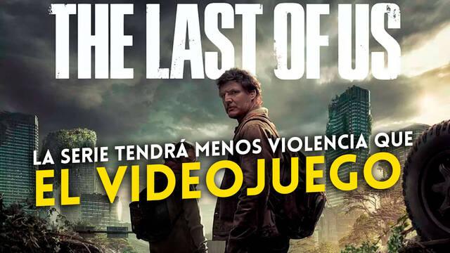 La serie de The Last of Us tendrá menos momentos violentos que el juego