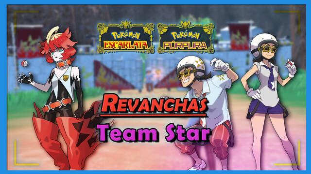 Revanchas Team Star en Pokémon Escarlata y Púrpura: Equipos y cómo vencerlos - Pokémon Escarlata y Púrpura
