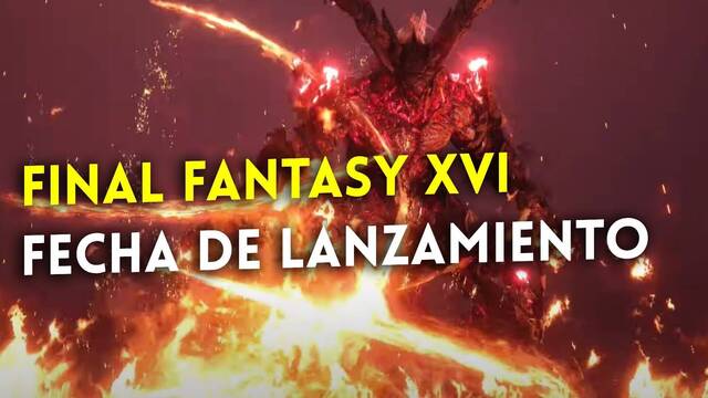 Final Fantasy XVI anuncia su fecha de lanzamiento