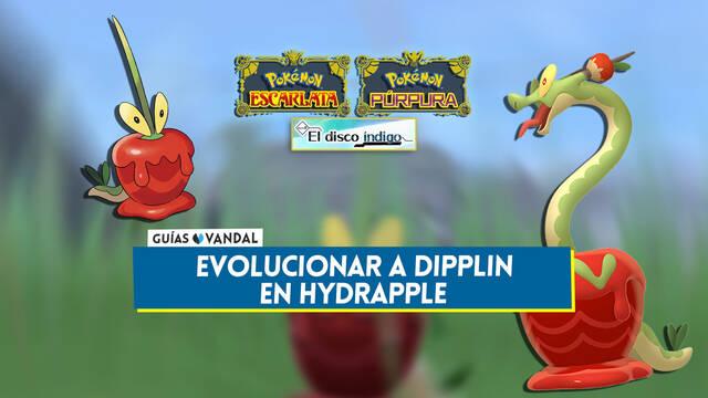 C�mo evolucionar a Dipplin en Hydrapple en Pok�mon El disco �ndigo - Pok�mon Escarlata y P�rpura