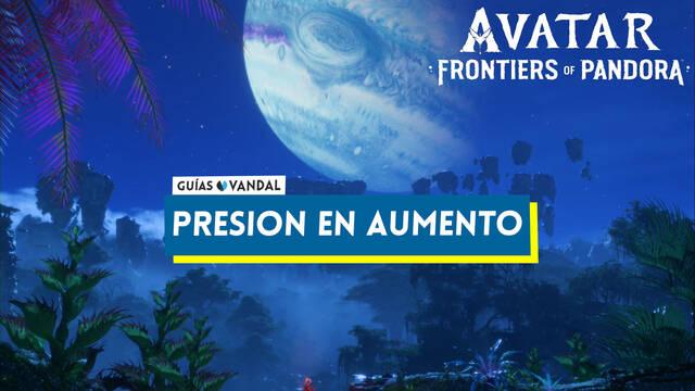 Presi�n en aumento al 100% en Avatar: Frontiers of Pandora - Avatar: Frontiers of Pandora