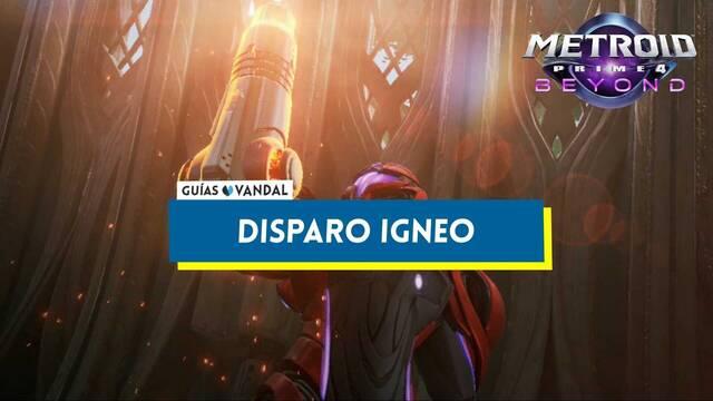 C�mo conseguir el disparo �gneo en Metroid Prime 4: Beyond - Metroid Prime 4: Beyond