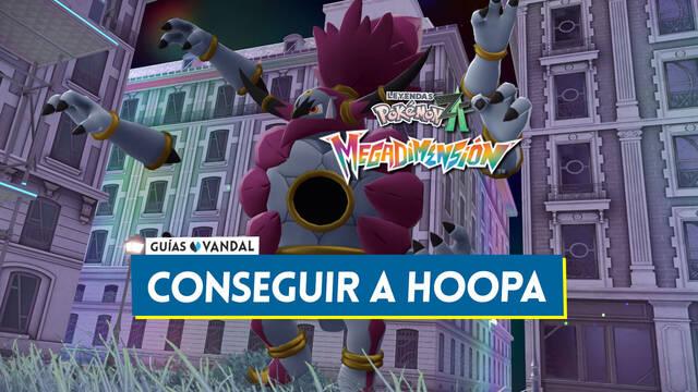 �C�mo conseguir a Hoopa Contenido y Desatado en Leyendas Pok�mon Z-A? - Leyendas Pok�mon Z-A