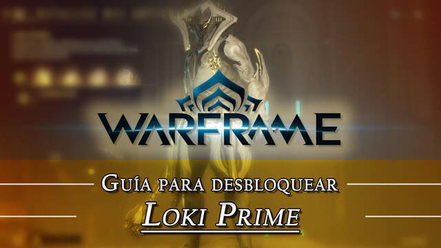 Warframe Loki Prime: c�mo conseguirlo, planos, requisitos y estad�sticas - Warframe