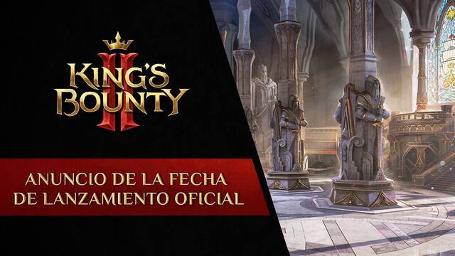  King�s Bounty II se retrasa hasta el 24 de agosto en Espa�a