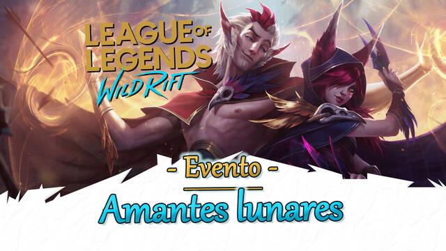 LoL Wild Rift: Evento Amantes lunares; fecha, Xayah y Rakan, misiones y m�s