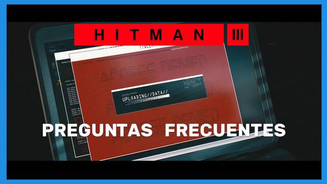 Preguntas frecuentes en Hitman 3 - Hitman 3