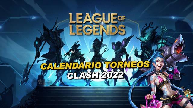 League of Legends - Calendario de torneos de Clash para 2022