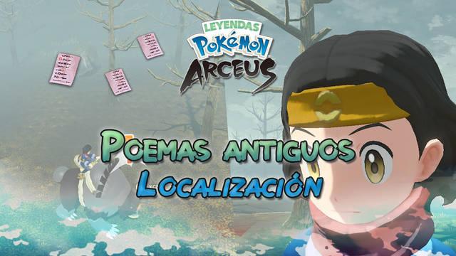 Todos los poemas antiguos en Leyendas Pokémon Arceus y dónde encontrarlos