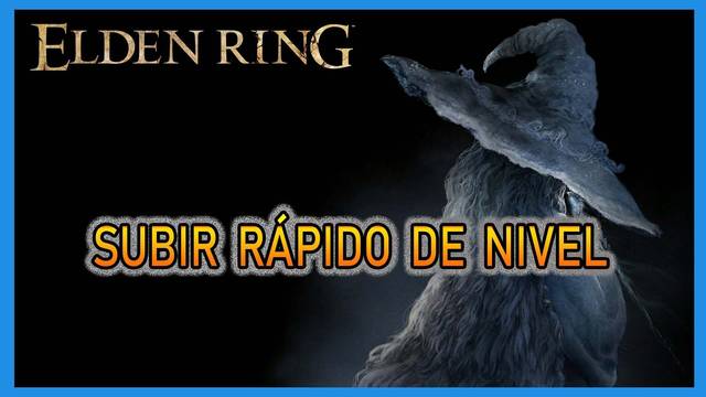 Elden Ring: Subir de nivel y farmear runas - Truco
