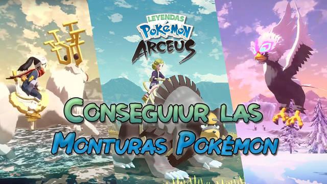 Cómo conseguir todas las monturas Pokémon en Leyendas Pokémon Arceus - Leyendas Pokémon Arceus