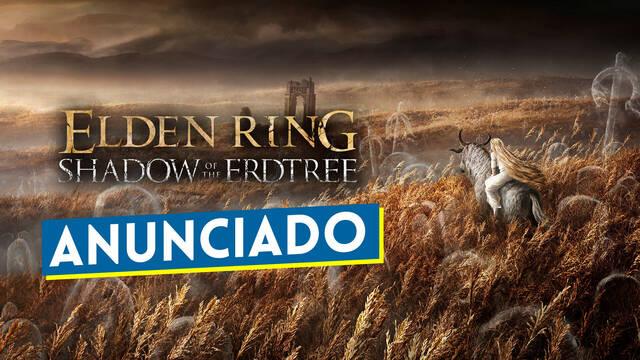 Elden Ring Shadow of the Erdtree expansi�n anunciada primer DLC