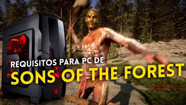 Requisitos de Sons of the Forest para PC