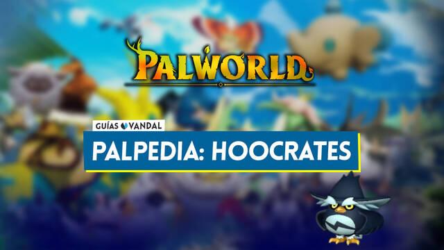 Hoocrates en Palworld: Localizaci�n, c�mo conseguirlo, habilidades, objetos y detalles - Palworld