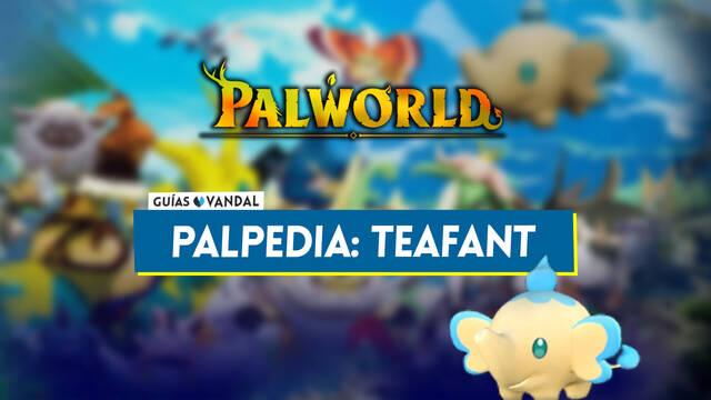 Teafant en Palworld: Localizaci�n, c�mo conseguirlo, habilidades, objetos y detalles - Palworld