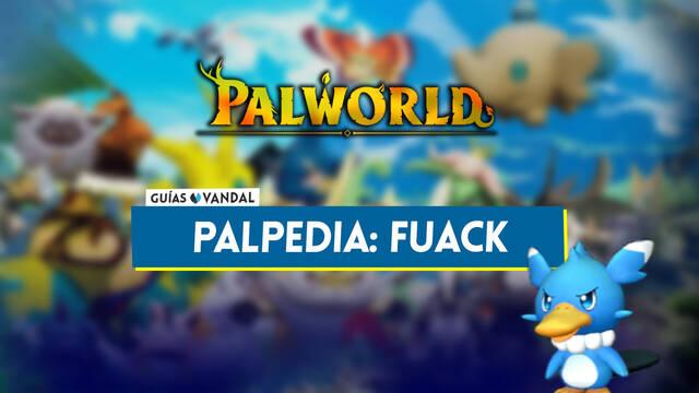 Fuack en Palworld: Localizaci�n, c�mo conseguirlo, habilidades, objetos y detalles - Palworld
