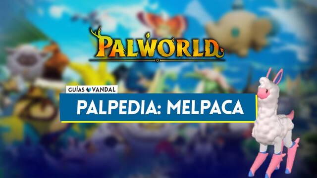 Melpaca en Palworld: Localizaci�n, c�mo conseguirlo, habilidades, objetos y detalles - Palworld